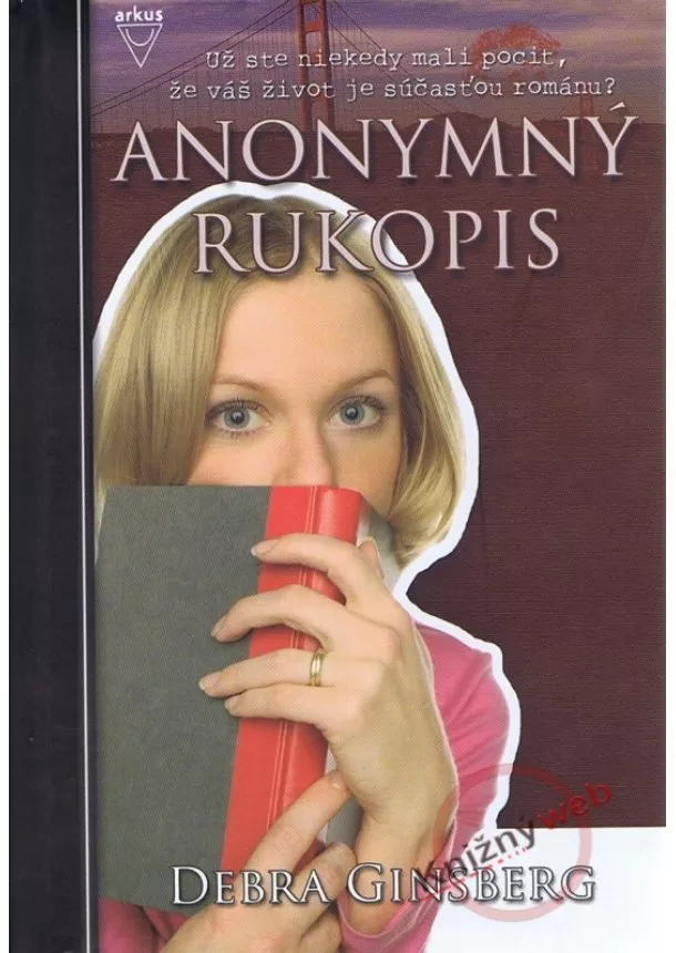 Debra Ginsberg - Anonymný rukopis