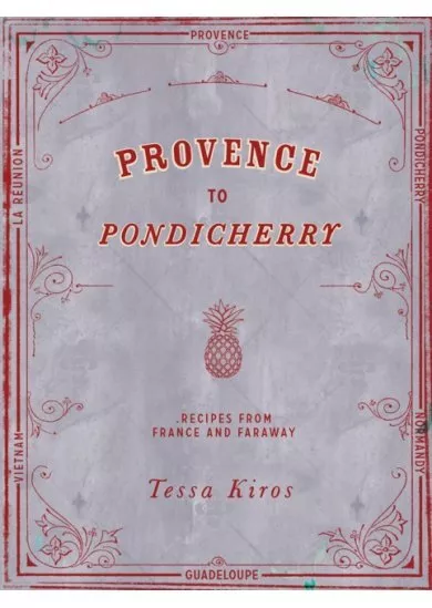 Provence to Pondicherry