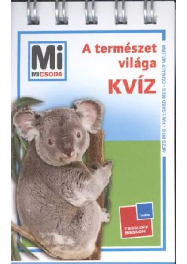 MÁN-VÁRHEGYI RÉKA - A TERMÉSZET VILÁGA