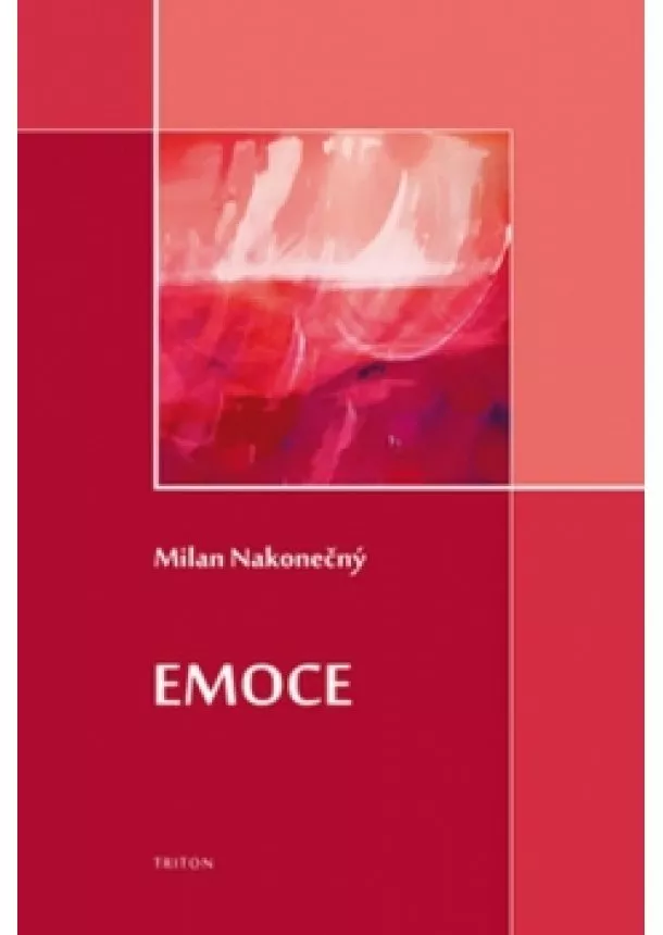 Milan Nakonečný - Emoce