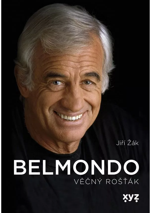 Jiří Žák - Belmondo: věčný rošťák