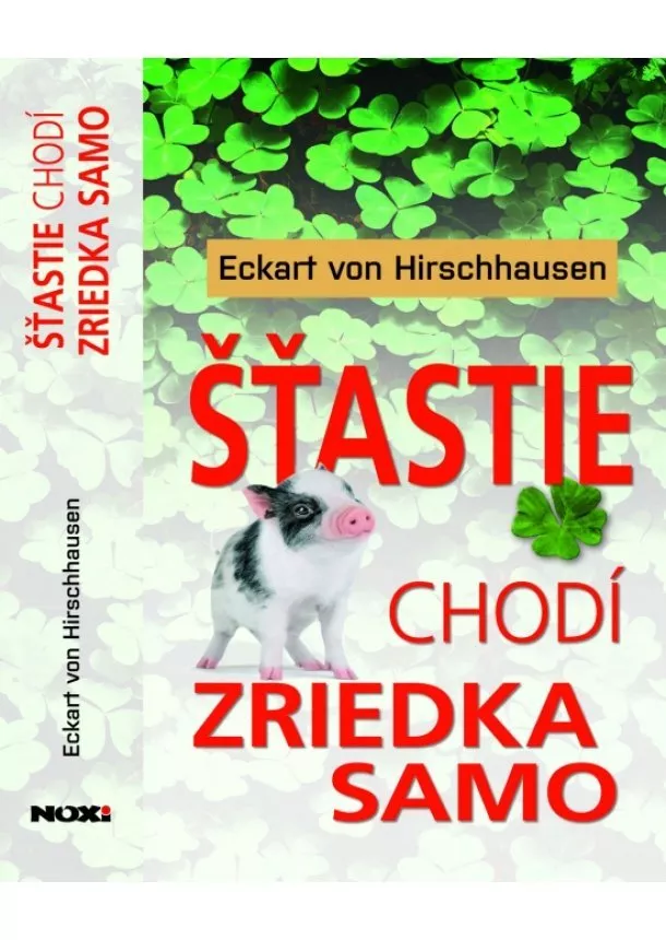 Eckart von Hirschhausen - Šťastie chodí zriedka samo