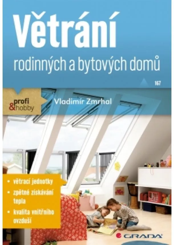 Vladimír Zmrhal - Větrání rodinných a bytových domů