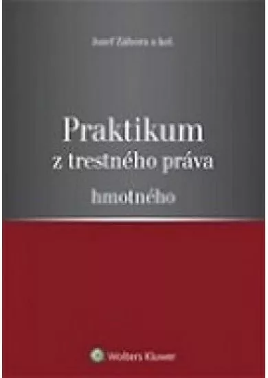 Praktikum trestného práva hmotného