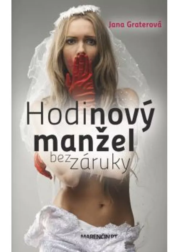  Jana Graterová - Hodinový manžel bez záruky