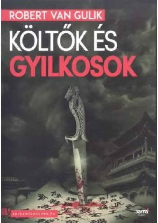 Robert Van Gulik - Költők és gyilkosok