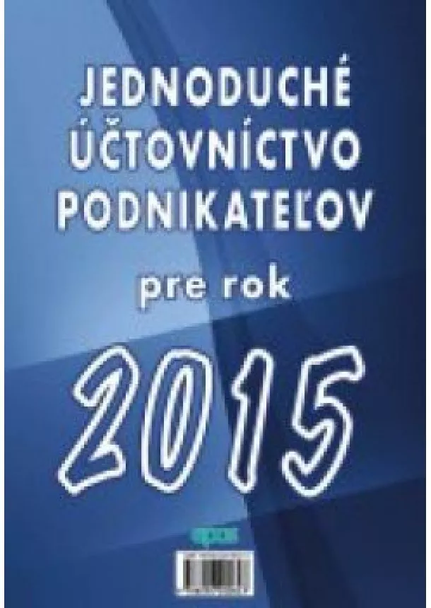 Jednoduché účtovníctvo podnikateľov pre rok 2015