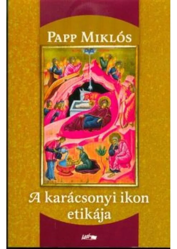 Papp Miklós - A karácsonyi ikon etikája