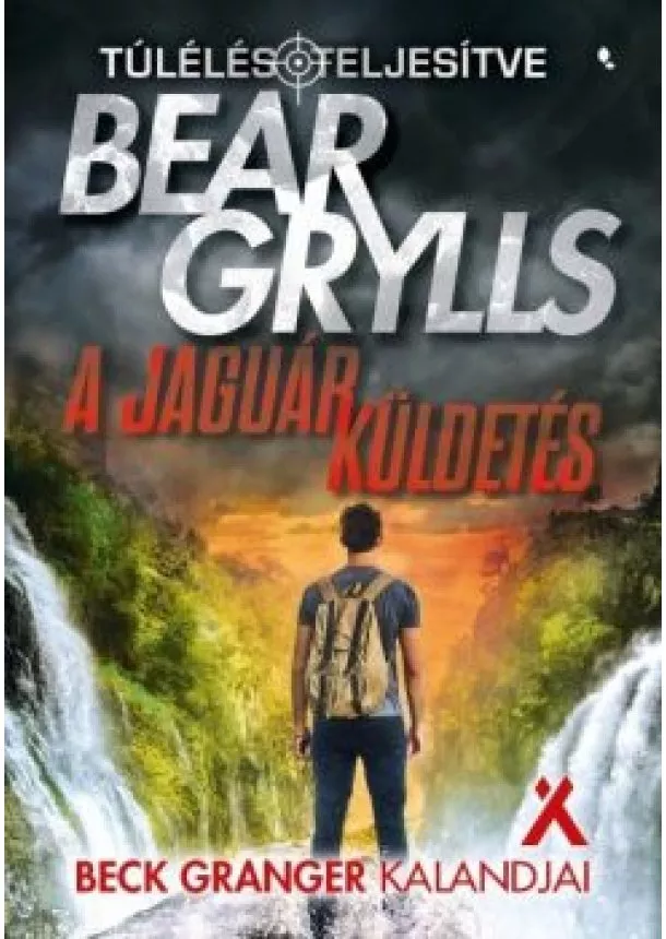 Bear Grylls - A jaguár küldetés - Túlélés: teljesítve