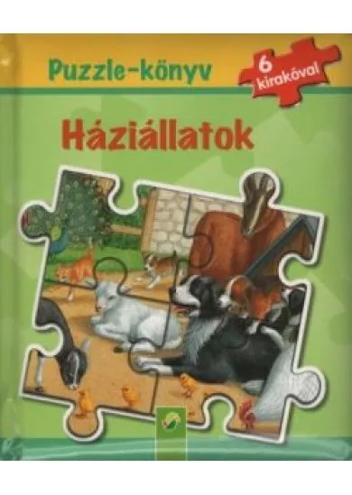 Puzzle-könyv: Háziállatok - 6 kirakóval