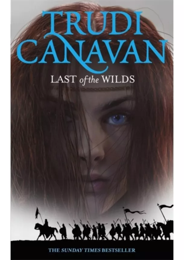 Trudi Canavan - Last of the Wilds