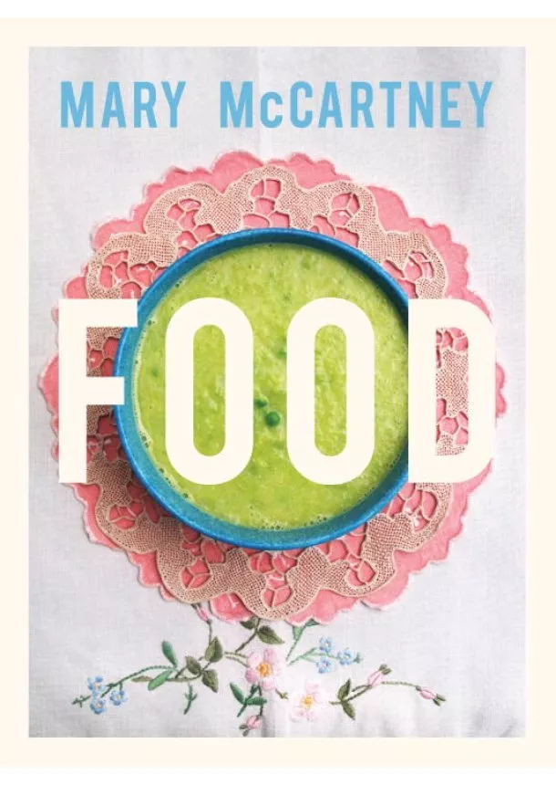 Mary McCartney - Food