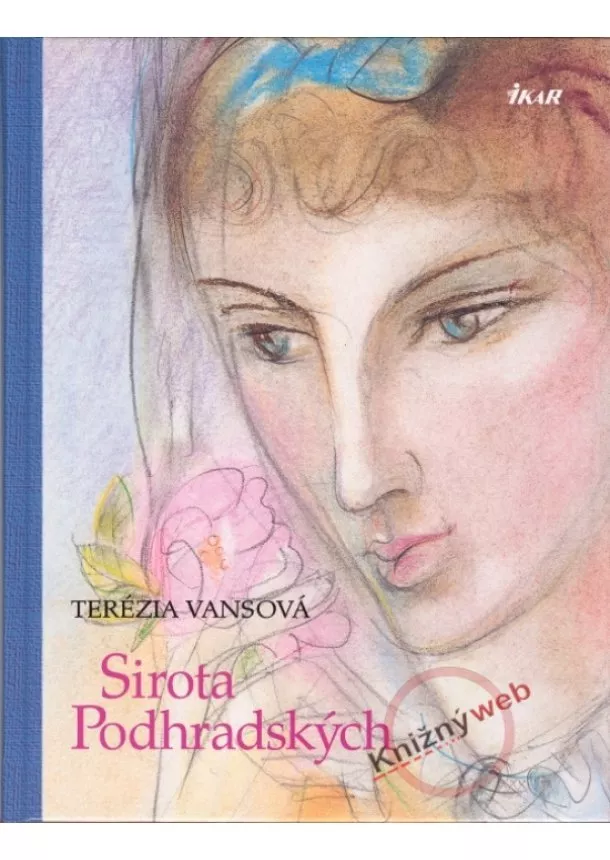 Terézia Vansová - Sirota Podhradských