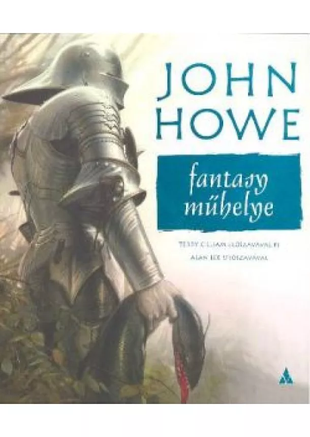 JOHN HOWE - JOHN HOWE FANTASY MŰHELYE