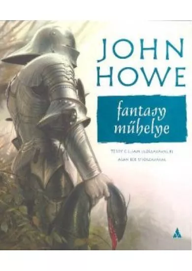 JOHN HOWE FANTASY MŰHELYE