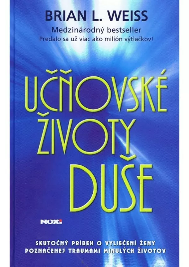 Brian L. Weiss - Učňovské životy duše