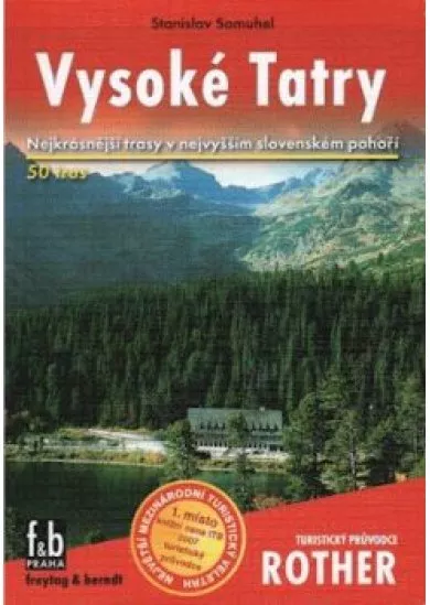 Vysoké Tatry - 50 tras -  Turistický pruvodce Rother