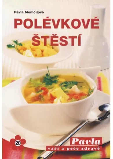 Polévkové štěstí