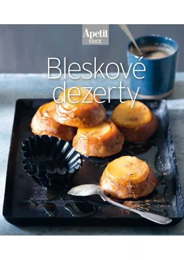 autor neuvedený - Bleskové dezerty (Edice Apetit)