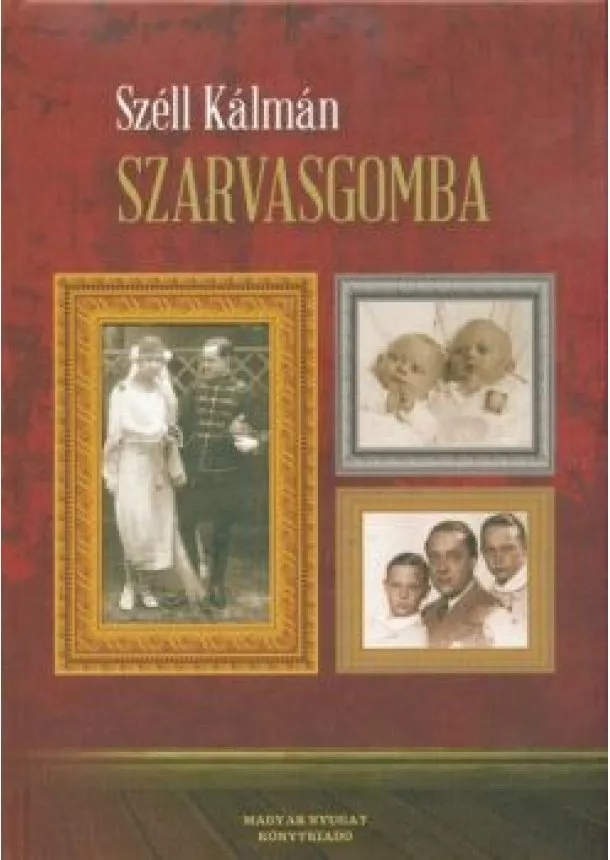 Széll Kálmán - Szarvasgomba