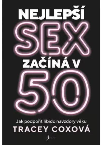 Nejlepší sex začíná v 50