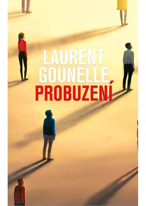 Laurent Gounelle - Probuzení