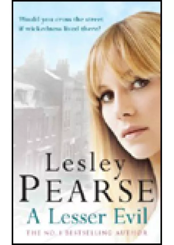 Lesley Pearse - Lesser Evil