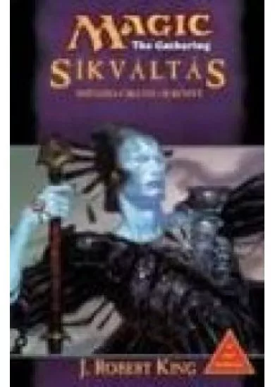 Síkváltás-invázió-ciklus II.