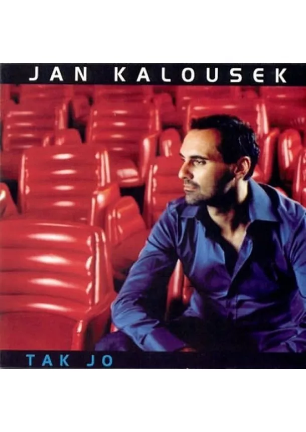 Popron music & publishing s.r.o. - KALOUSEK JAN  TAK JO