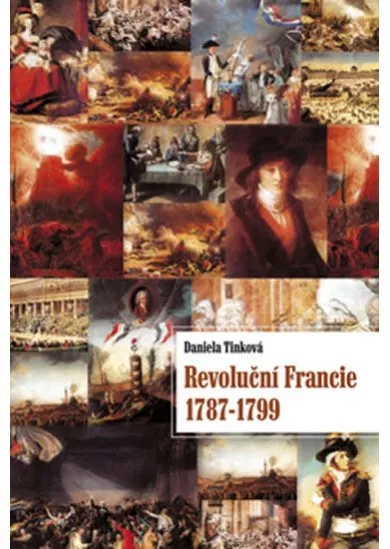 Revoluční francie 1787 - 1799