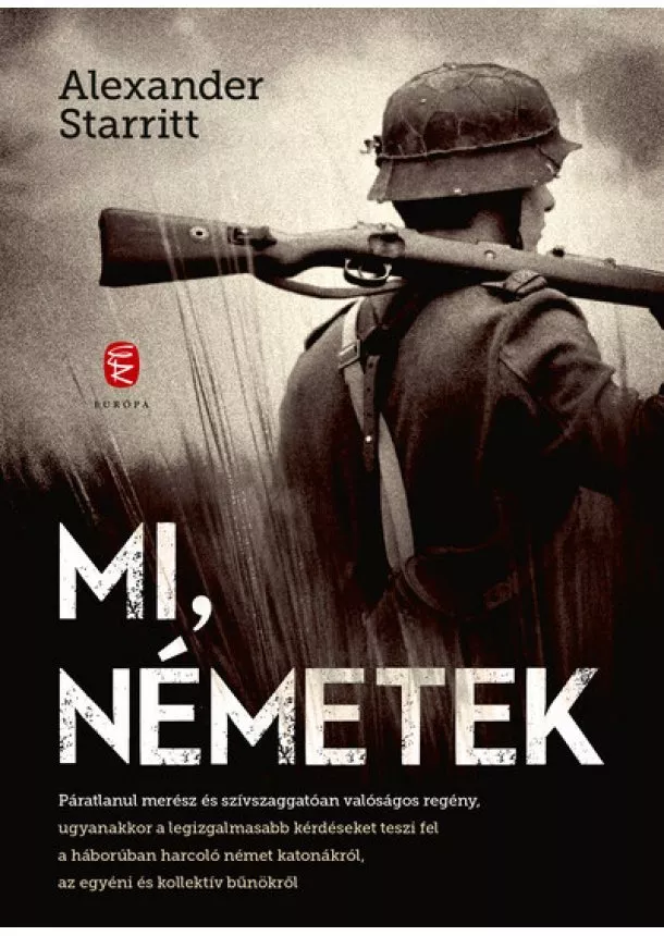 Alexander Starritt - Mi, németek