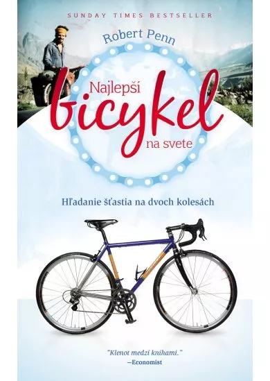 Najlepší bicykel na svete - Hľadanie šťastia na dvoch kolesách