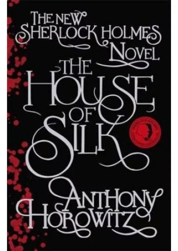 Anthony Horowitz - House of Silk