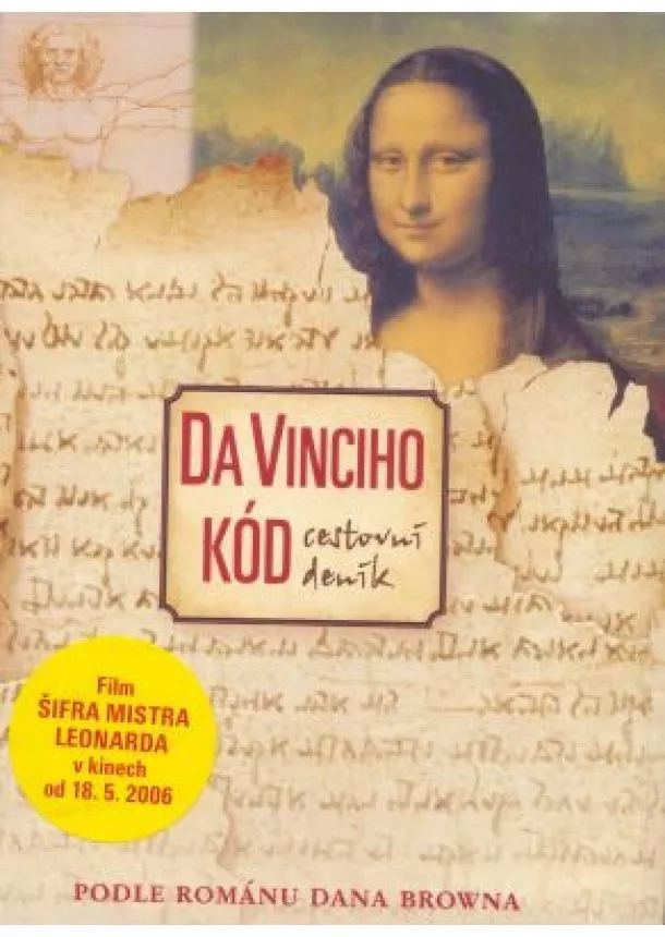 Dan Brown  - Da Vinciho kód - cestovní deník