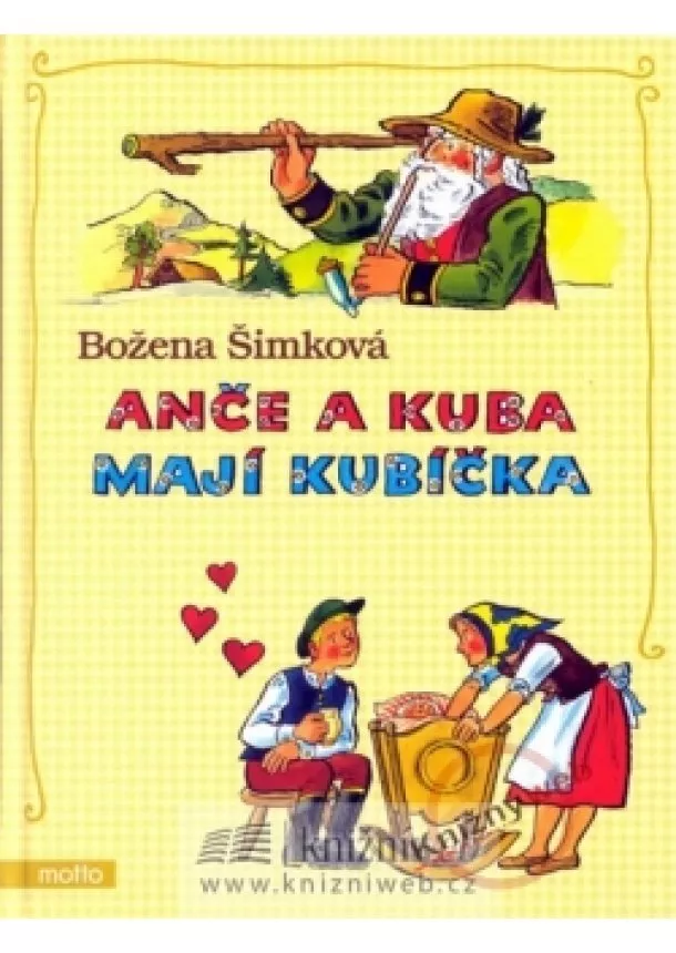 Božena Šimková - Anče a Kuba mají Kubíčka