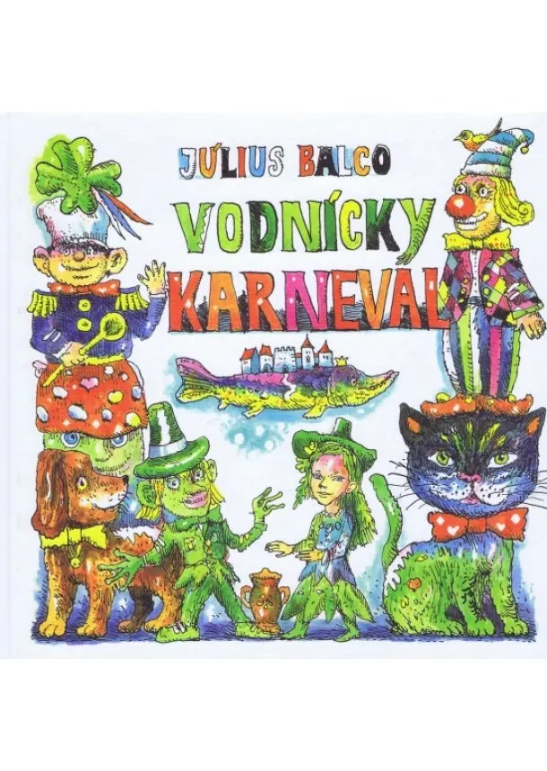 Július Balco - Vodnícky karneval