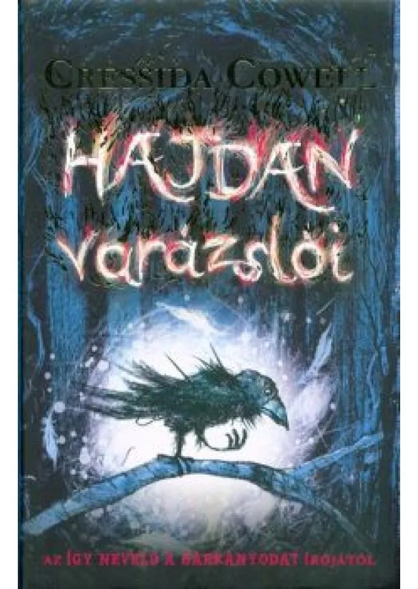 Cressida Cowell - Hajdan varázslói 1.