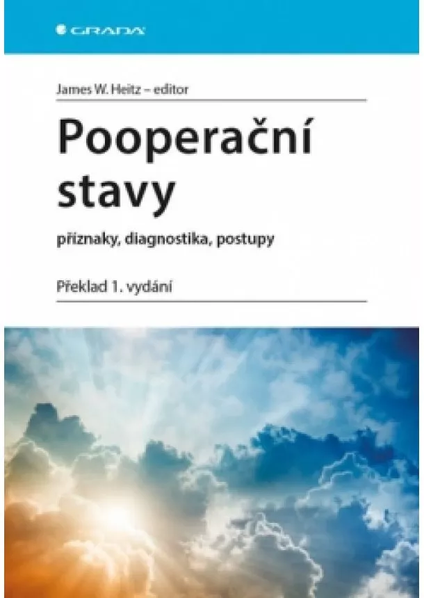 James W. Heitz - Pooperační stavy - Příznaky, diagnostika