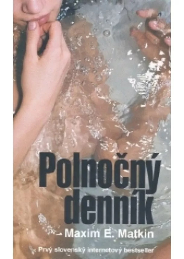 Maxim E. Matkin - Polnočný denník