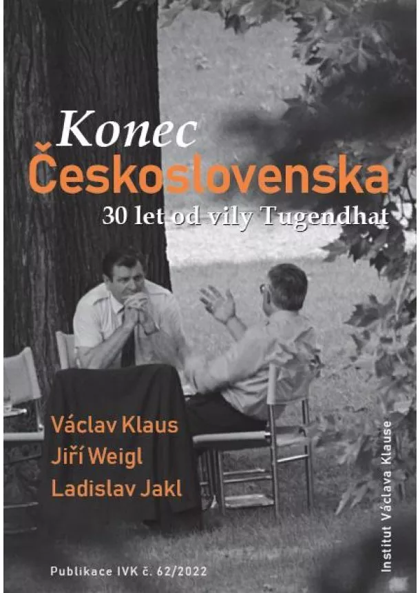 Ladislav Jakl, Václav Klaus, Jiří Weigl - Konec Československa - 30 let od vily Tugendhat