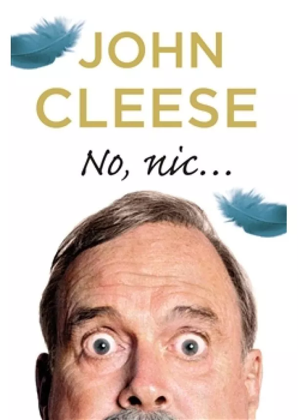 John Cleese - No nic...