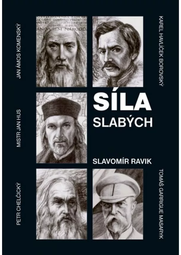 Slavomír Ravik - Síla slabých