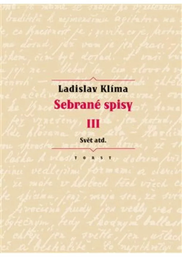 Ladislav Klíma, Erika Abrams - Sebrané spisy III. - Svět atd.