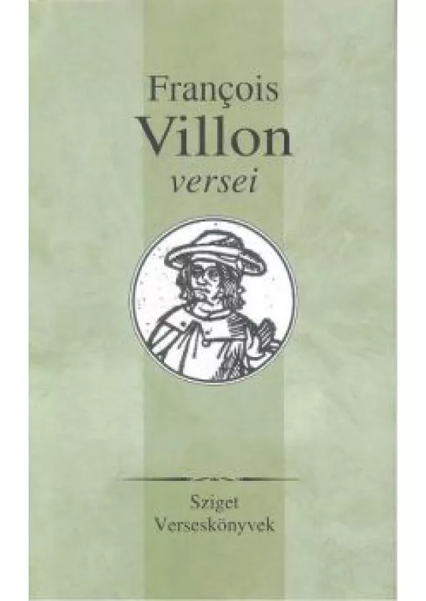 Francois Villon - FRANCOIS VILLON VERSEI