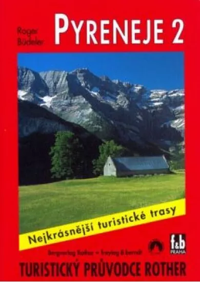 Pyreneje 2  -  Turistický pruvodce Rother