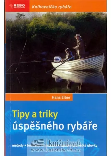 Tipy a triky úspěšného rybáře - 2.vydání