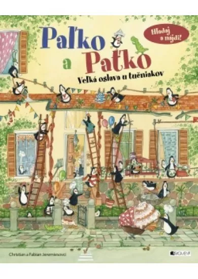 Paľko a Paťko – Veľká oslava u tučniakov