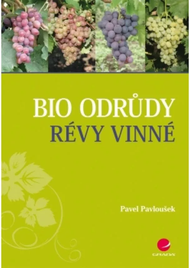Pavloušek Pavel - Bio odrůdy révy vinné
