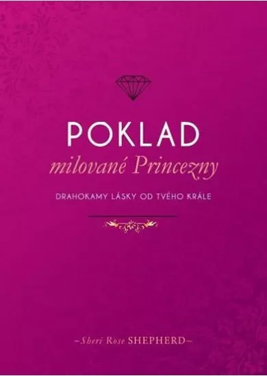 Poklad milované Princezny - Drahokamy lá