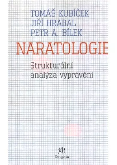 Naratologie - Strukturální analýza vyprávění